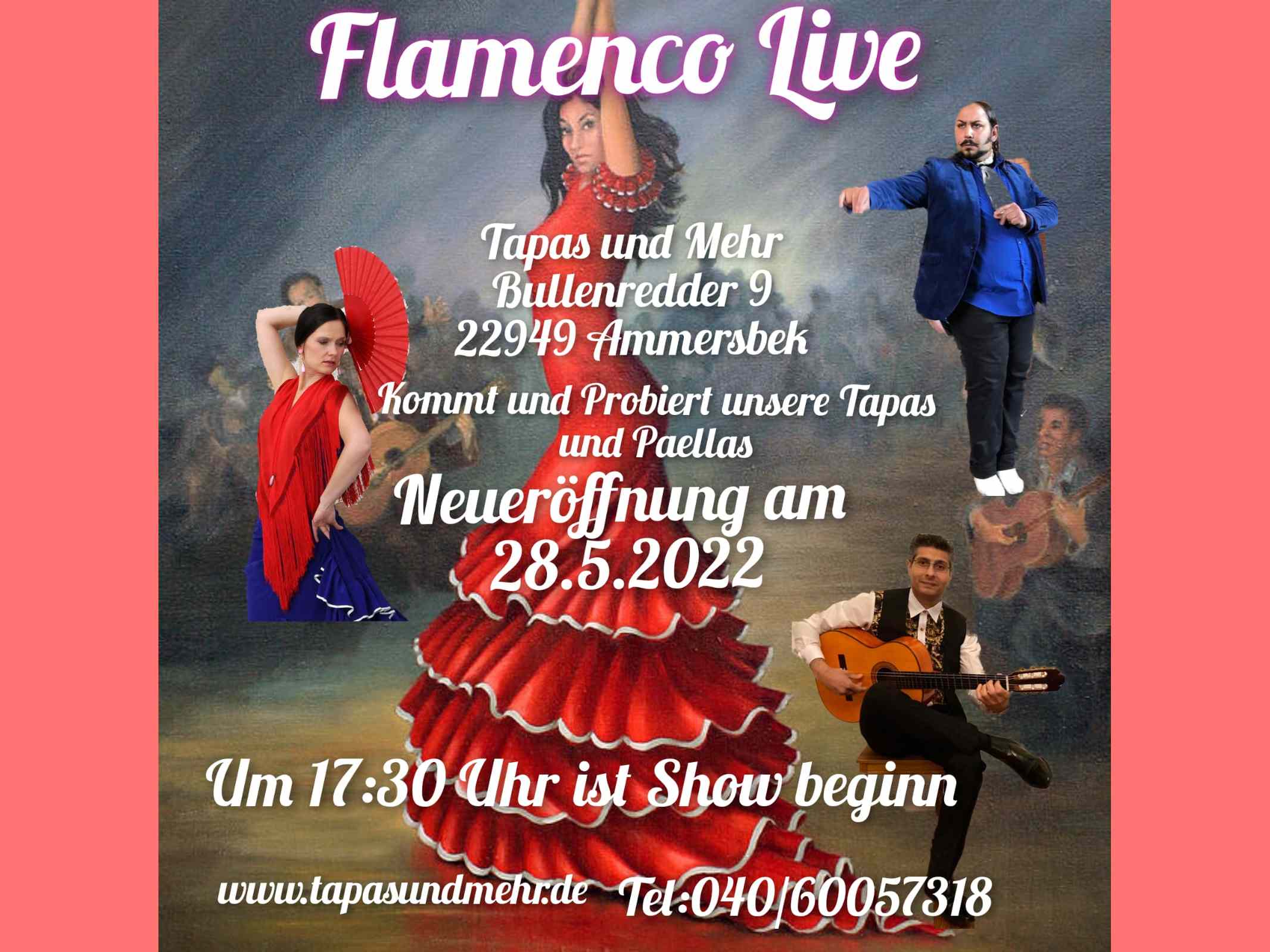 Neueröffnung mit Livemusik & Flamenco-Show