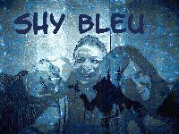 Shy Bleu (Bandauftritt)